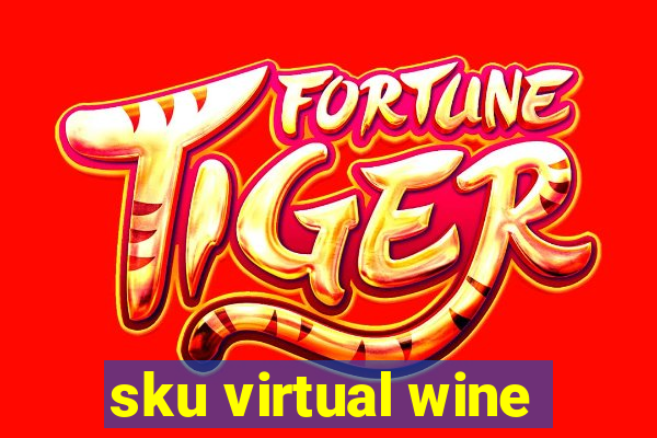 sku virtual wine